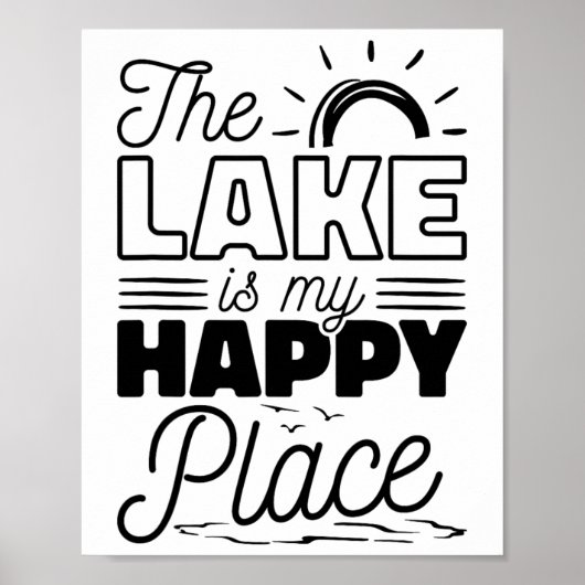 Der See ist mein glücklicher Ort Poster (Vorne)