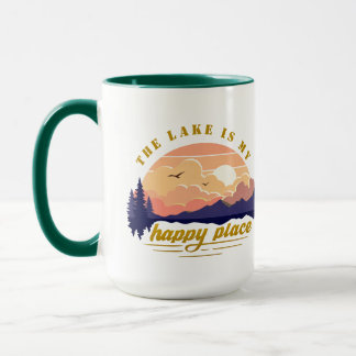 Der See ist mein glücklicher Ort Tasse