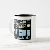 Der See ruft und ich muss gehen Zweifarbige Tasse (Vorderseite Links)