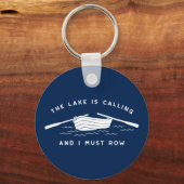 Der See ruft, und ich muss Rowboat Schlüsselanhänger (Vorderseite)
