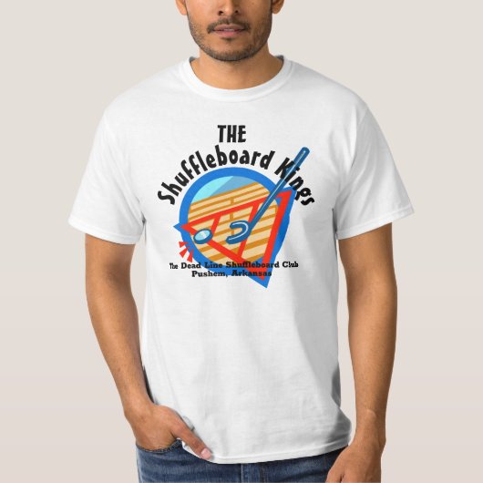 Der Shuffleboard Kings T - Shirt (Vorderseite)