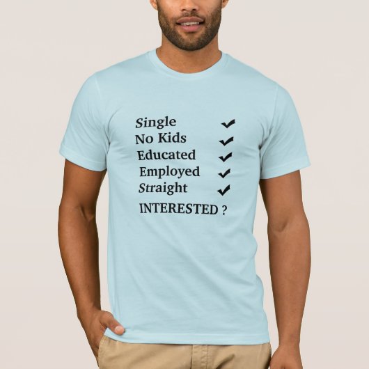 Der Single, nie verheiratet, keine Kinder, T-Shirt (Vorderseite)