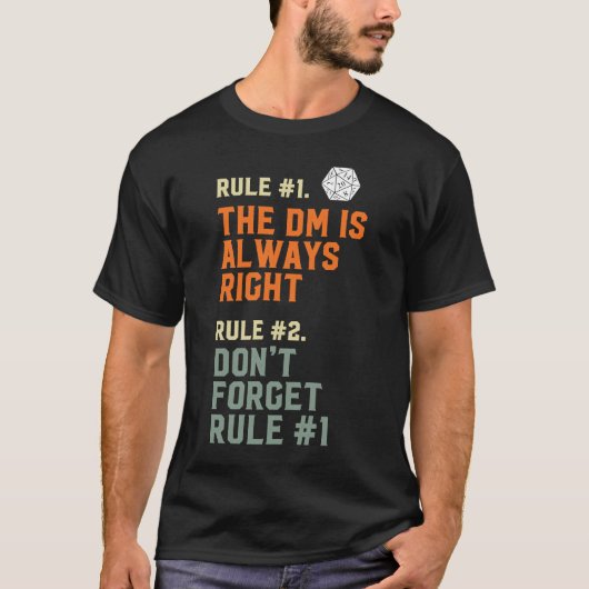 Der SL ist immer die richtige D20 RPG-Spielregeln T-Shirt (Vorderseite)