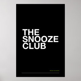 DER SNOOZE CLUB – Schlafzimmer-Wandkunst Poster