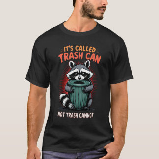 Der so genannte Müll kann nicht abfall können nich T-Shirt