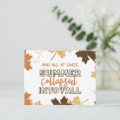 Der Sommer brach in Herbstausätze in Weiß zusammen Postkarte (Stehend Vorderseite)