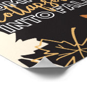 Der Sommer brach in Herbstausätze schwarz Ver zusa Poster (Ecke)