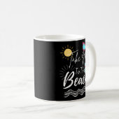 Der Sommer bringt mich an den Strand Kaffeetasse (VorderseiteRechts)