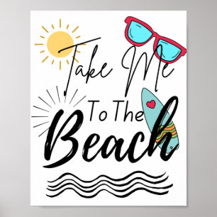 Der Sommer bringt mich an den Strand Poster