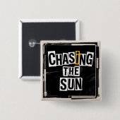 Der Sonne hinterherjagen Button (Vorne & Hinten)