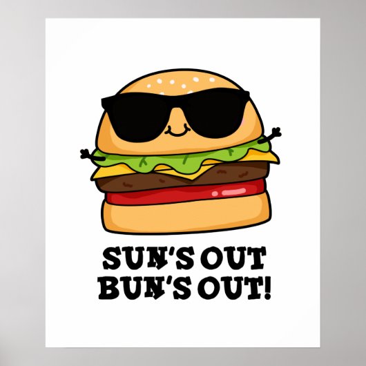 Der sonnenverwöhnte Sommer-Burger-Pun Poster (Vorne)
