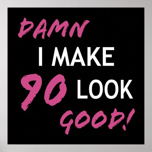 Der sonnige 90. Geburtstag sieht gut aus Poster (Vorne)