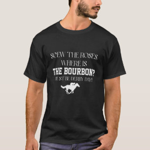 Der sonnige Derby-Tag zeigt die Rose, wo der Bourb T-Shirt