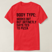 Der sonnige Körpertyp funktioniert zwar, sagt aber T-Shirt (Design vorne)