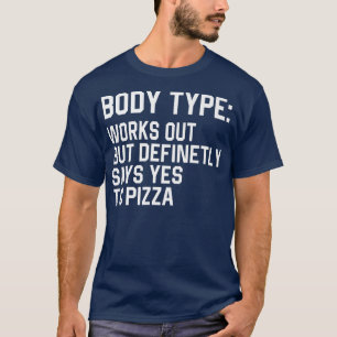Der sonnige Körpertyp funktioniert zwar, sagt aber T-Shirt