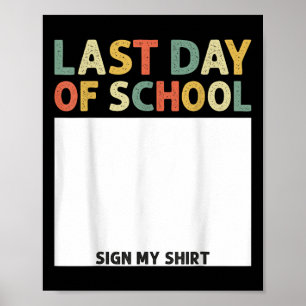 Der sonnige letzte Schultag unterschreibt meinen S Poster