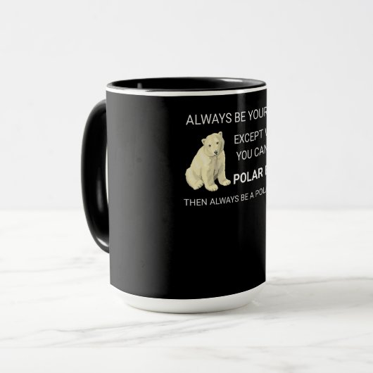 Der sonnige Polar Bär ist immer Ihr Selbstbär. Tasse (Vorderseite Links)