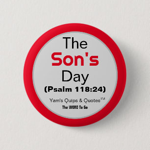 Der Sonntag ist der Sohn Gottes Tag-"Sonnentag" Bu Button
