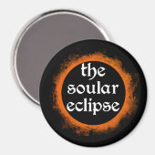 Der Soular Eclipse Magnet (Vorderseite/Rückseite)