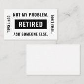 Der Spaß der Funny Retirement Gag nicht mein Probl Visitenkarte (Vorne/Hinten)