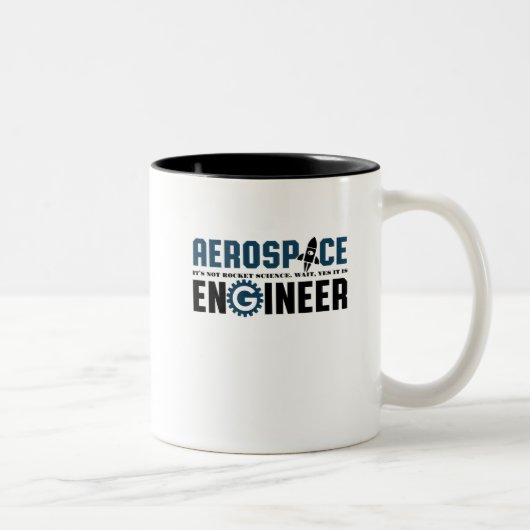 Der Spaß des "Funny Aerospace Engineer" ist Rakete Zweifarbige Tasse (Rechts)