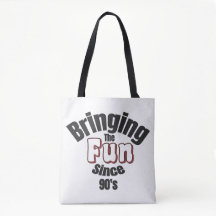 Der Spaß seit den 90er Jahren