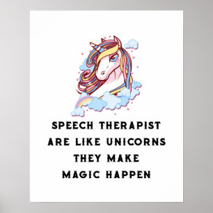 Der Sprechtherapeut ist wie die Unicorns-Speech-Th Poster