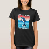 Der springende Dolphin behalte unsere Ozeane saube T-Shirt (Vorderseite)