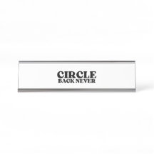 Der Statusmarker | Circle Back Never Executive 