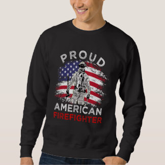 Der stolze amerikanische Feuerwehrmann am 4. Juli  Sweatshirt