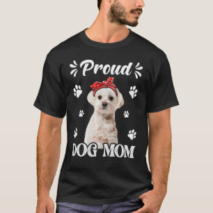 Der stolze Malteser Hund Mama Welpenmuttertag T-Shirt