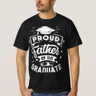 Der stolze Vater des Absolventen - Feier T-Shirt