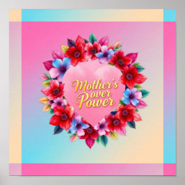 Der strahlende Power der Mutter Poster