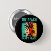 Der Strand ist ein glücklicher Ort Surfer-Lebensst Button (Vorne & Hinten)