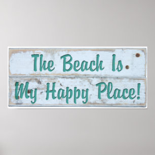 Der Strand ist mein glücklicher Ort Poster