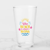 Der Strand ist, wo ich hingehöre Glas (Vorderseite)