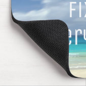 Der Strand macht alles sauber Mousepad (Ecke)
