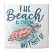 Der Strand ruft an und ich muss gehen Fliese (Vorderseite)
