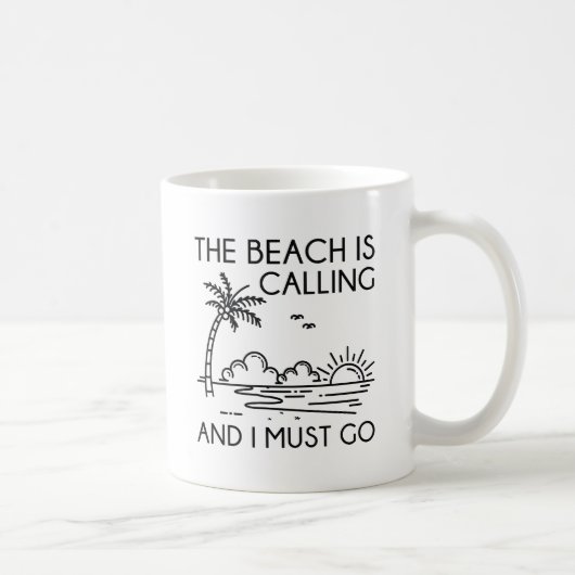 Der Strand ruft Kaffeetasse (Rechts)