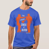 Der Streak endet mit 8.019 (orange auf blau) T-Shirt (Vorderseite)