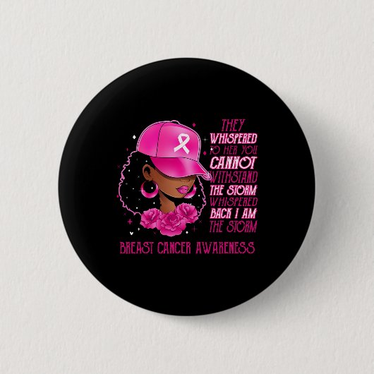 Der Sturm schwarzer Frauen Brustkrebs überlebt pin Button (Vorderseite)
