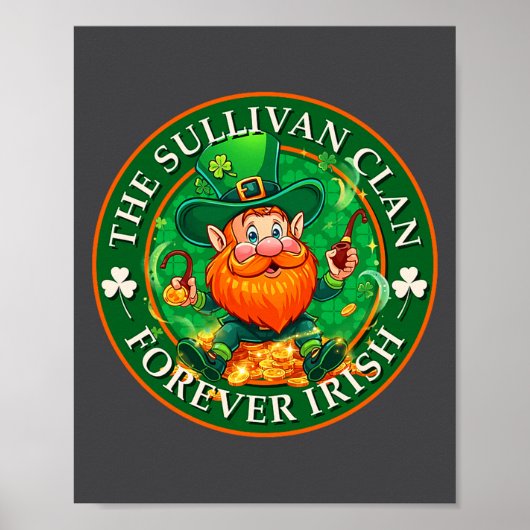 Der Sullivan-Clan Forever Irischer St. Patrick’s D Poster (Vorne)