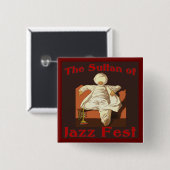 Der Sultan von Jazz Fest Button (Vorne & Hinten)
