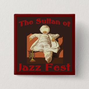 Der Sultan von Jazz Fest Button