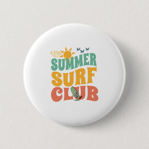 Der Summer Surf Club-Beach-Summer-Surf-Funny Button