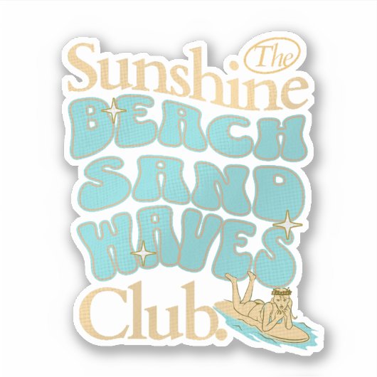 Der Sunshine Club, Strand, Sand, Waves Summer Quot Aufkleber (Vorderseite)