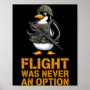 Der süße Flug der Männer war eine militärische Opt Poster