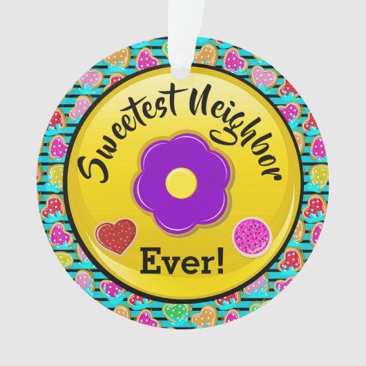 Der süßeste Nachbarn. Freund Ornament (Vorderseite)