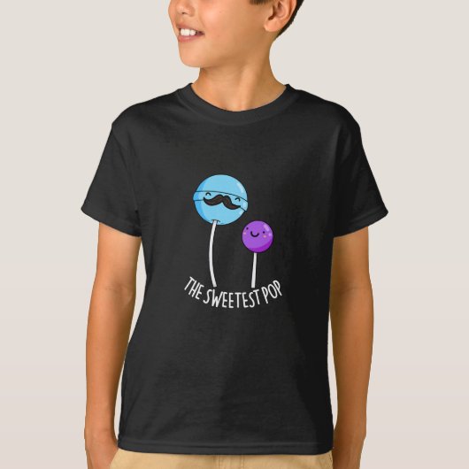 Der süßeste Pop Funny Lollipop Pun Dark BG T-Shirt (Vorderseite)