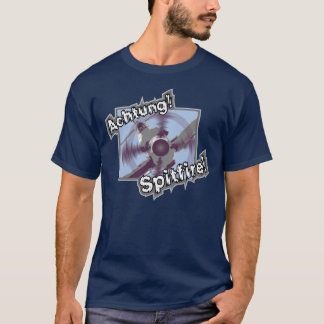 Der T - Shirt der Achtung Spitfire-Männer